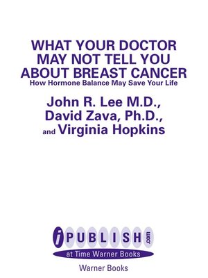 cover image of What Your Doctor May Not Tell You About Breast Cancer